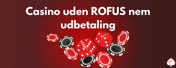 Casinos UdenRofus Et Alternativ til Traditionelle Spilleplatforme